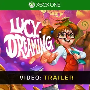 Lucy Dreaming - Rimorchio video