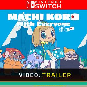 MACHI KORO With Everyone Nintendo Switch - Trailer