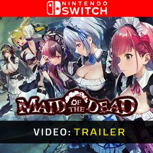 Maid of the Dead Trailer del Video