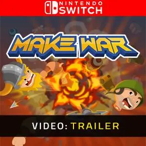 Make War Nintendo Switch - Video Trailer