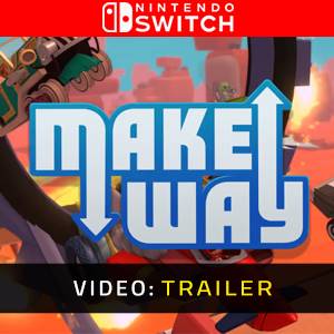 Make Way Nintendo Switch - Trailer