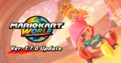 Mario Kart World si aggiorna alla versione 1.7.0 con nuove rotte e adesivi