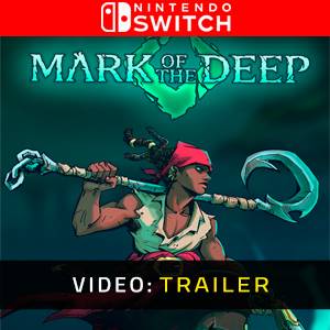Mark of the Deep Nintendo Switch - Trailer Video