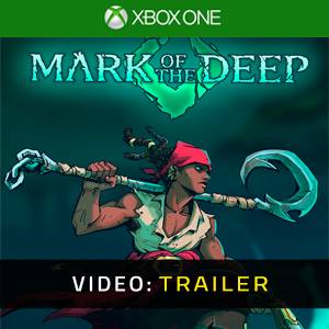 Mark of the Deep Xbox One - Trailer Video