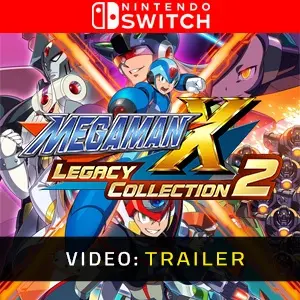 Mega Man X Legacy Collection 2 Nintendo Switch - Trailer