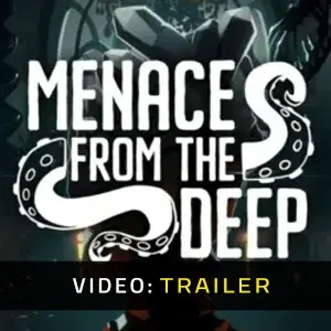 Menace from the Deep – Trailer