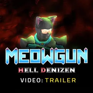 MeowGun: Hell Denizen - Video Trailer