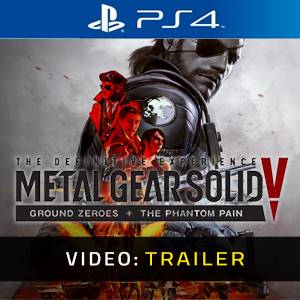Metal Gear Solid 5 The Definitive Experience PS4 - Video Trailer