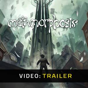 Metamorphosis - Trailer Video