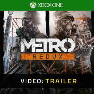Metro Redux - Trailer Video