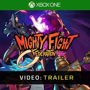 Mighty Fight Federation Xbox One - Trailer