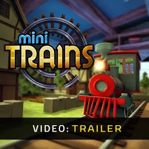Mini Trains - Trailer
