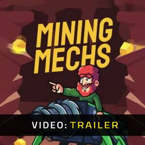 Mining Mechs - Trailer
