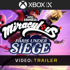 Miraculous: Paris Under Siege Xbox Series - Trailer