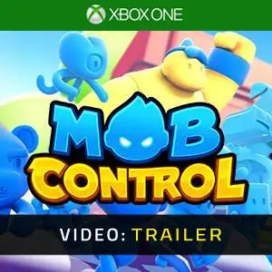 Mob Control Xbox One Trailer del Video