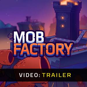 Mob Factory - Trailer