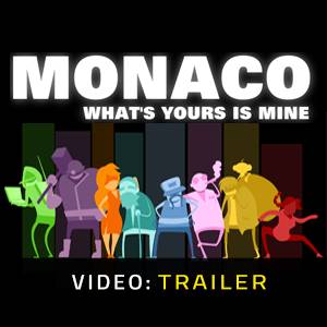 Monaco Whats Yours is Mine Trailer del video