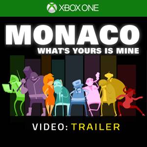 Monaco Whats Yours is Mine Xbox One Trailer del video