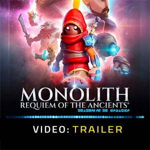 Monolith Requiem of the Ancients Trailer del Video