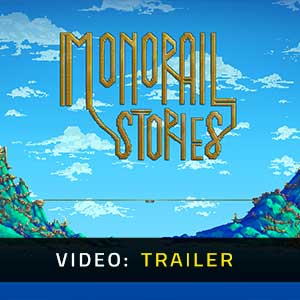 Monorail Stories - Rimorchio video