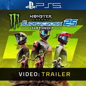 Monster Energy Supercross 25 - The Official Video Game PS5 - Trailer del Video