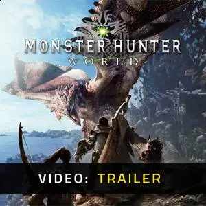 Monster Hunter World - Video Trailer