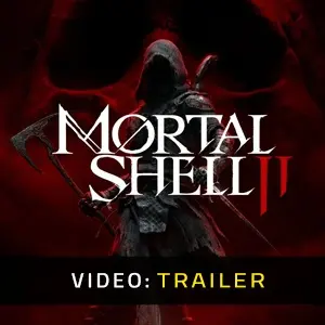 Mortal Shell II - Trailer