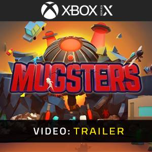Mugsters - Video Trailer