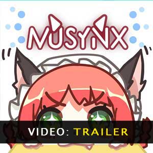 Musynx Video del rimorchio