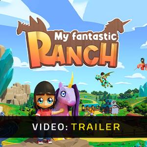My Fantastic Ranch - Rimorchio video