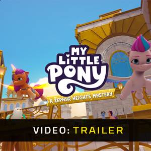 My Little Pony A Zephyr Heights Mystery - Trailer Video