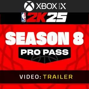 NBA 2K25 Pro Pass: Season 8 Xbox Series - Video Trailer