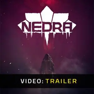 NEDRA - Trailer del Video