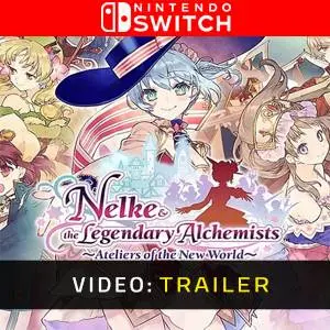 Nelke & The Legendary Alchemists: Ateliers of The New World Nintendo Switch - Trailer del video