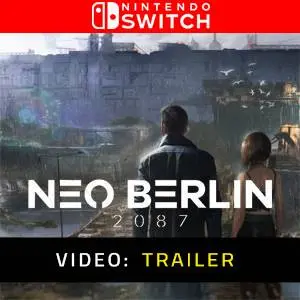 Neo Berlin 2087 Nintendo Switch - Trailer del video