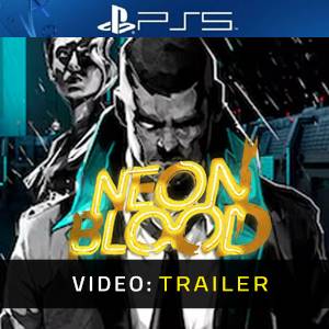 Neon Blood PS5 - Trailer