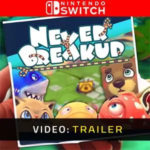 Never BreakUp Nintendo Switch - Trailer del Video