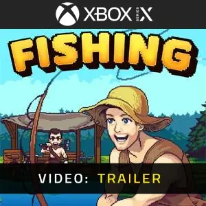 Nice Day for Fishing Xbox Series - Trailer del Video