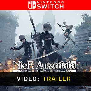 NieR Automata Game of the YoRHa Edition - Rimorchio video