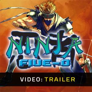 Ninja Five-O Video Trailer