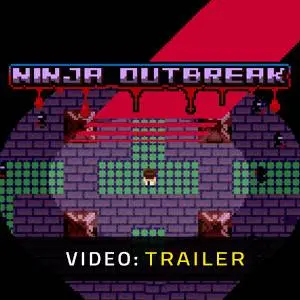 Ninja Outbreak - Video Trailer