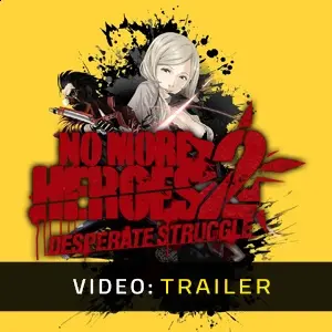 No More Heroes 2: Desperate Struggle - Video Trailer