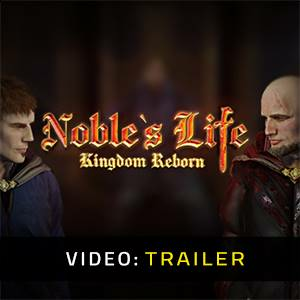 Noble’s Life Kingdom Reborn Pc