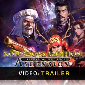 Nobunaga's Ambition Sphere of Influence Ascension - Trailer