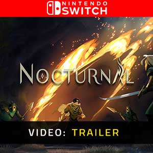 Nocturnal Nintendo Switch- Rimorchio Video