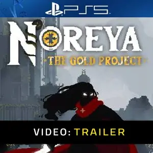 Noreya The Gold Project - Trailer Video