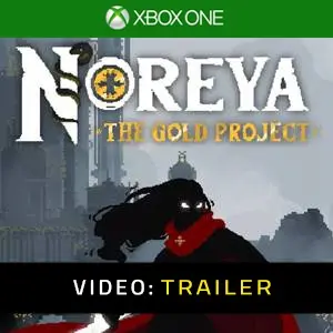 Noreya The Gold Project - Trailer Video