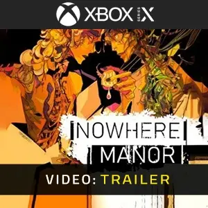 Nowhere Manor Xbox Series - Video Trailer