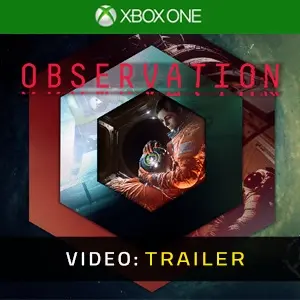 Observation Xbox One - Trailer