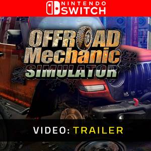 Offroad Mechanic Simulator Nintendo Switch Trailer del Video